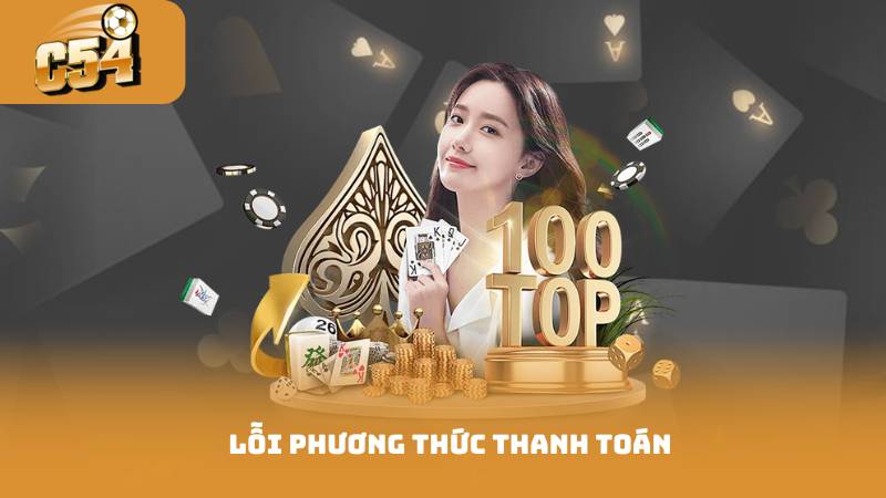 Lỗi phương thức thanh toán